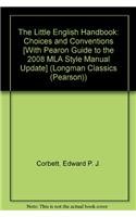 The Little English Handbook: Choices and Conventions (Longman Classics (Pearson)) (9780205678488) by Corbett, Professor Of English Edward P J; Finkle, Sheryl L