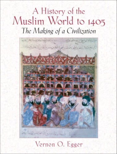 Beispielbild fr A History of the Muslim World to 1405: The Making of a Civilization [With Access Code] zum Verkauf von ThriftBooks-Dallas