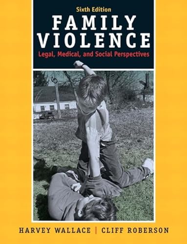 Beispielbild fr Family Violence: Legal, Medical, and Social Perspectives (6th Edition) zum Verkauf von ZBK Books