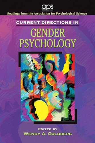 9780205680122: Current Directions in Gender Psychology for Women's Lives:A Psychological Exploration (Aps Readings from the Association for Psychological Science)