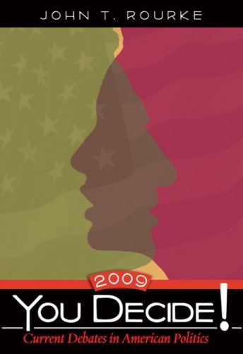 Imagen de archivo de You Decide! 2009: Current Debates in American Politics a la venta por a2zbooks