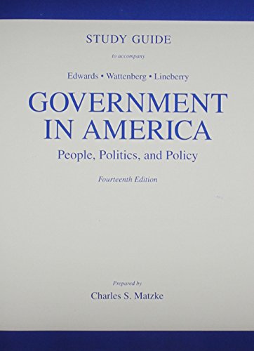 Imagen de archivo de Study Guide for Government in America: People, Politics, and Policy a la venta por HPB-Red