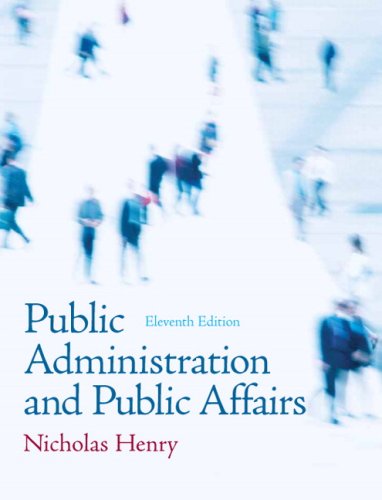 9780205685516: Public Administration and Public Affairs (11th Edition)