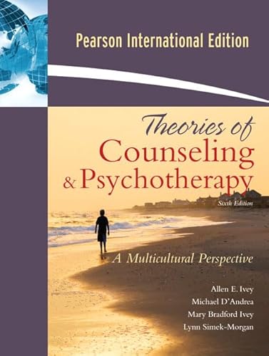 Theories of Counseling and Psychotherapy: A Multicultural Perspective: International Edition (9780205687138) by Lynn Simek-Morgan