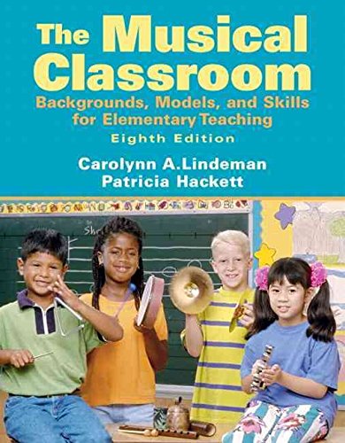 Imagen de archivo de Musical Classroom: Backgrounds, Models, and Skills for Elementary Teaching a la venta por ThriftBooks-Atlanta