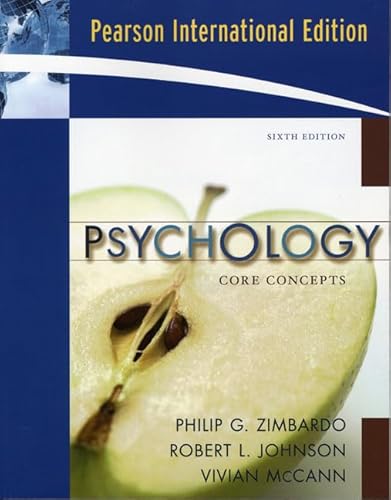 Stock image for Psychology: Core Concepts: International Edition Zimbardo, Philip G.; Johnson, Robert L. and McCann, Vivian for sale by BUCHSERVICE / ANTIQUARIAT Lars Lutzer