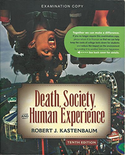 9780205687909: Death, Society, and Human Experience (10th Edition) (Examination Copy)