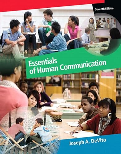 Beispielbild fr Essentials of Human Communication (7th Edition) zum Verkauf von SecondSale