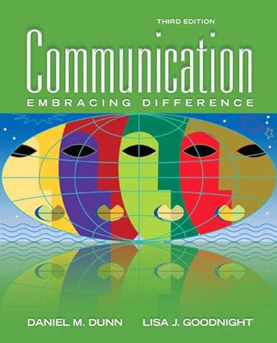 Stock image for Communication: Embracing Difference (3rd Edition) for sale by Discover Books