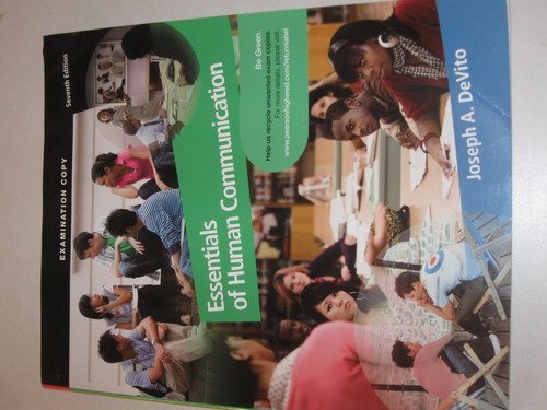 Beispielbild fr Essentials of Human Communication, by DeVito, 7th Edition (9780205688135) zum Verkauf von Irish Booksellers