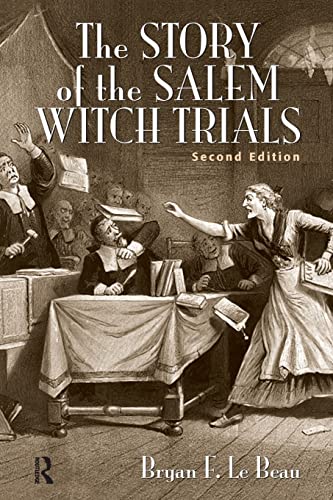 9780205690299: The Story of the Salem Witch Trials: " We Walked in Clouds and Could Not See Our Way"