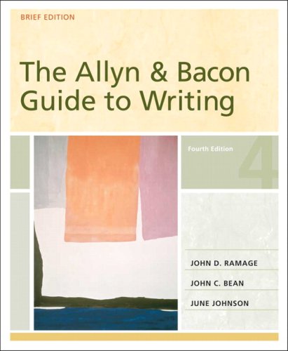 Allyn & Bacon Guide to Writing: Brief Edition Value Package (includes MyCompLab NEW Student Access ) (9780205690831) by Ramage, John D.; Bean, John C.; Johnson, June