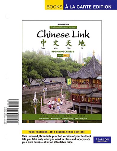 Stock image for Chinese Link: Beginning Chinese, Simplified Character Version, Level 1/Part 2 for sale by HPB-Red