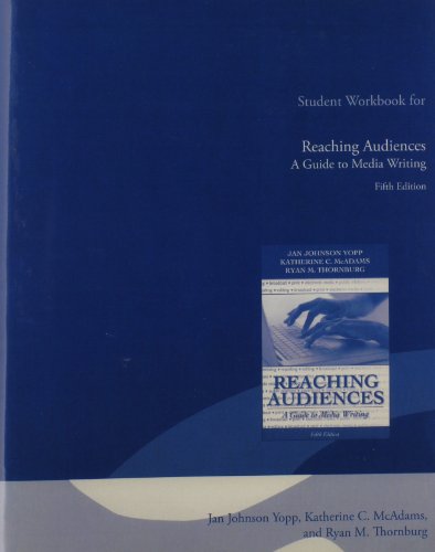 9780205693245: Student Workbook for Reaching Audiences: A Guide to Media Writing