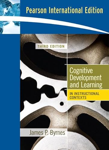 Stock image for Cognitive Development and Learning in Instructional Contexts (Pearson International Edition) for sale by Project HOME Books