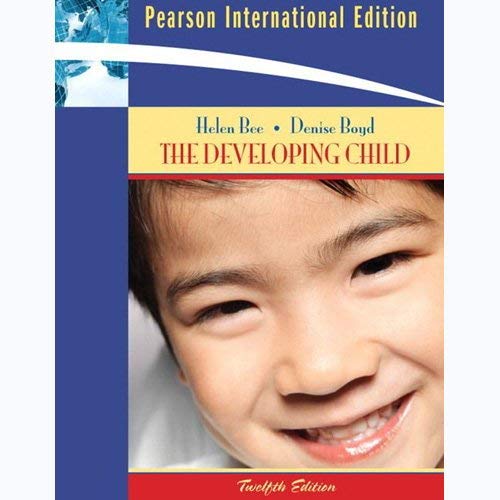 9780205696536: Developing Child: International Edition