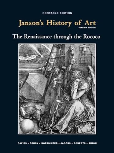 Imagen de archivo de Janson's History of Art, Book 3: The Renaissance through the Rococco, 7th Edition a la venta por SecondSale