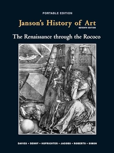 9780205697434: Janson's History of Art, Book 3: The Renaissance through the Rococco, 7th Edition