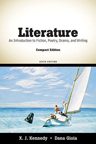 9780205698783: Literature: An Introduction to Fiction, Poetry, Drama, and Writing, Compact Edition (6th Edition)