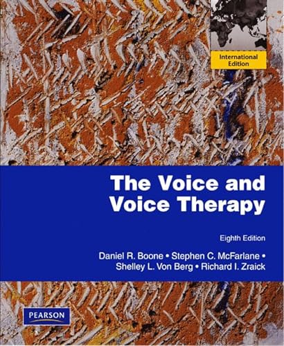 9780205699902: The Voice and Voice Therapy: International Edition