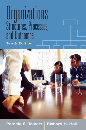 9780205700455: Organizations: Structures, Processes and Outcomes