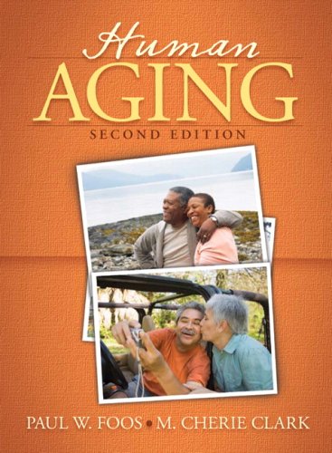 9780205701209: Human Aging