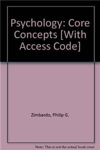 Psychology + Mypsychlab Pegasus With Pearson Etext: Core Concepts (9780205701452) by Zimbardo, Philip G.; Johnson, Robert L.; Hamilton, Vivian McCann