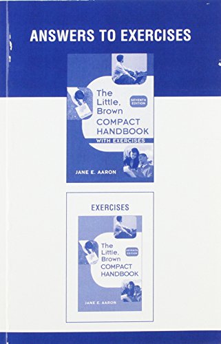 Stock image for Answers to Exercises Book for The Little, Brown Compact Handbook and Answers to Exercises in The Little, Brown Compact Handbook with Exercises for sale by Phatpocket Limited