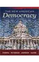 Stock image for New American Democracy, The, Alternate Edition, Books a la Carte Plus MyPoliSciLab (6th Edition) for sale by dsmbooks