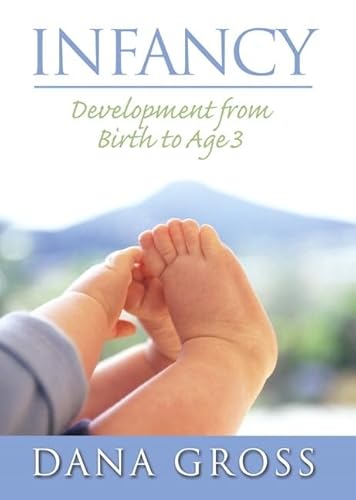 9780205702824: Infancy: Development from Birth to Age 3- (Value Pack W/Mysearchlab)