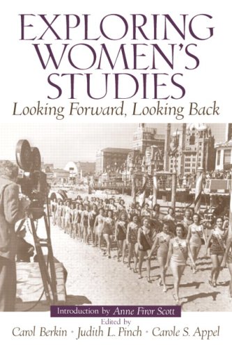 Exploring Women'S Studies Looking Forward, Looking Back- (Value Pack Search) Berkin, Carol R.; Pinch, Judith L. and Appel, Carol