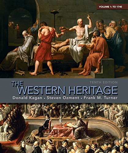 Stock image for The Western Heritage: Volume 1: To 1740 for sale by ThriftBooks-Atlanta