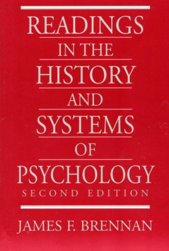 Readings In The History And Systems Of Psychology- (Value Pack w/MyLab Search) (2nd Edition) (9780205705542) by Brennan, James F.