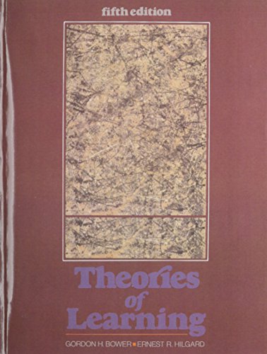 Theories Of Learning- (Value Pack w/MyLab Search) (5th Edition) (9780205705665) by Bower, Gordon H.; Hilgard, Ernest R.