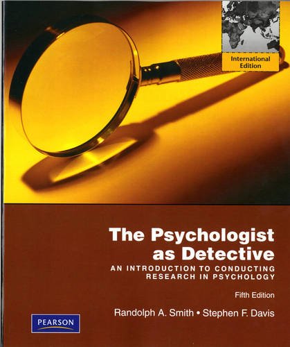 9780205705856: The Psychologist as Detective: An Introduction to Conducting Research in Psychology: International Edition
