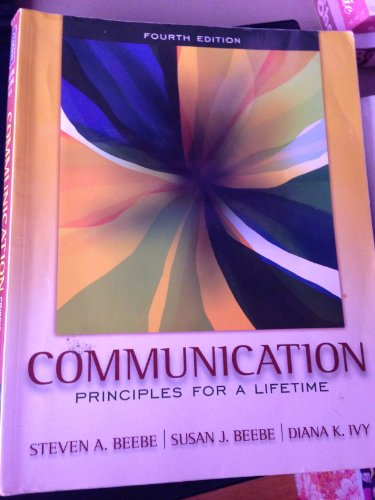 9780205705894: Communication: Principles for a Lifetime: International Edition