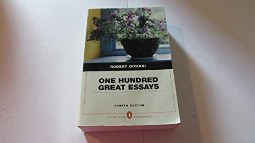 One Hundred Great Essays (Penguin Academics Series) (4th Edition ...