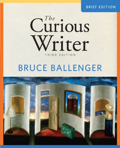 Beispielbild fr The Curious Writer zum Verkauf von Better World Books