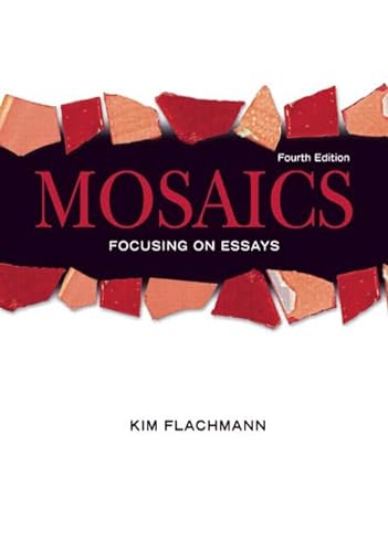 9780205708703: Mosaics: Focusing On Essays (with MyWritingLab Student Access Code Card)