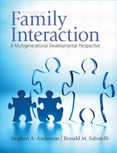 Stock image for Family Interaction : A Multigenerational Developmental Perspective for sale by Better World Books: West