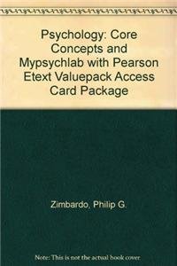 Psychology + Mypsychlab With Pearson Etext Valuepack Access Card: Core Concepts (9780205713790) by Zimbardo, Philip G.; Johnson, Robert L.; Mccann, Vivian