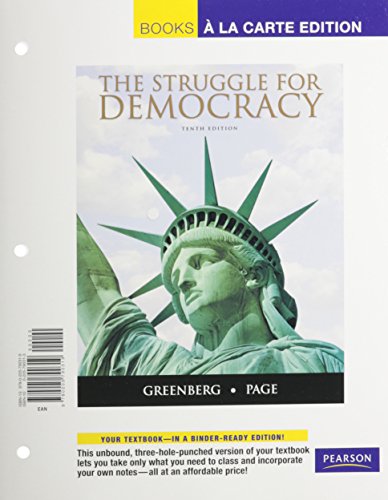 Struggle for Democracy, The, Books a la Carte Plus MyPoliSciLab -- Access Card Package (10th Edition) (9780205716418) by Greenberg, Edward S.; Page, Benjamin I.