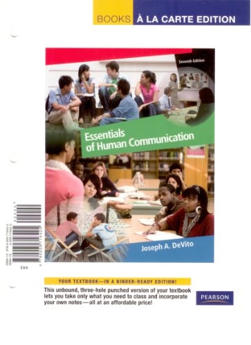 Imagen de archivo de Essentials of Human Communication: Books a La Carte Edition a la venta por HPB-Red