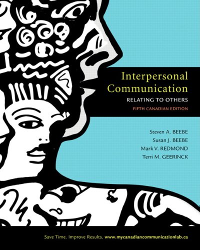 Beispielbild fr Interpersonal Communication: Relating to Others, Fifth Canadian Edition with MyCanadianCommunicationLab (5th Edition) zum Verkauf von ThriftBooks-Dallas