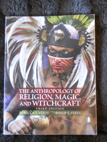 Stock image for The Anthropology of Religion, Magic, and Witchcraft (3rd Edition) for sale by HPB-Red