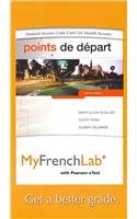 9780205718535: MyLab French with Pearson eText -- Access Card -- for Points de dpart (multi semester access)