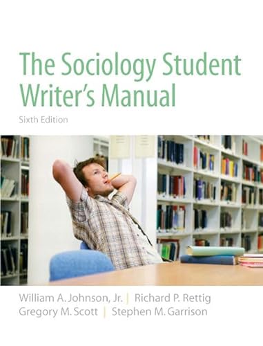 9780205723454: The Sociology Student Writer's Manual