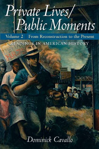 9780205723683: Private Lives/Public Moments:Readings in American History, Volume 2
