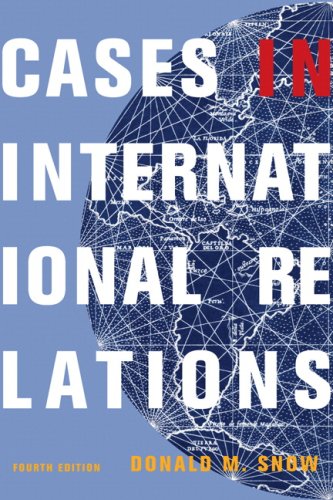 9780205723782: Cases in International Relations