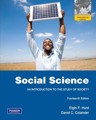 9780205725052: Social Science: An Introduction to the Study of Society: International Edition